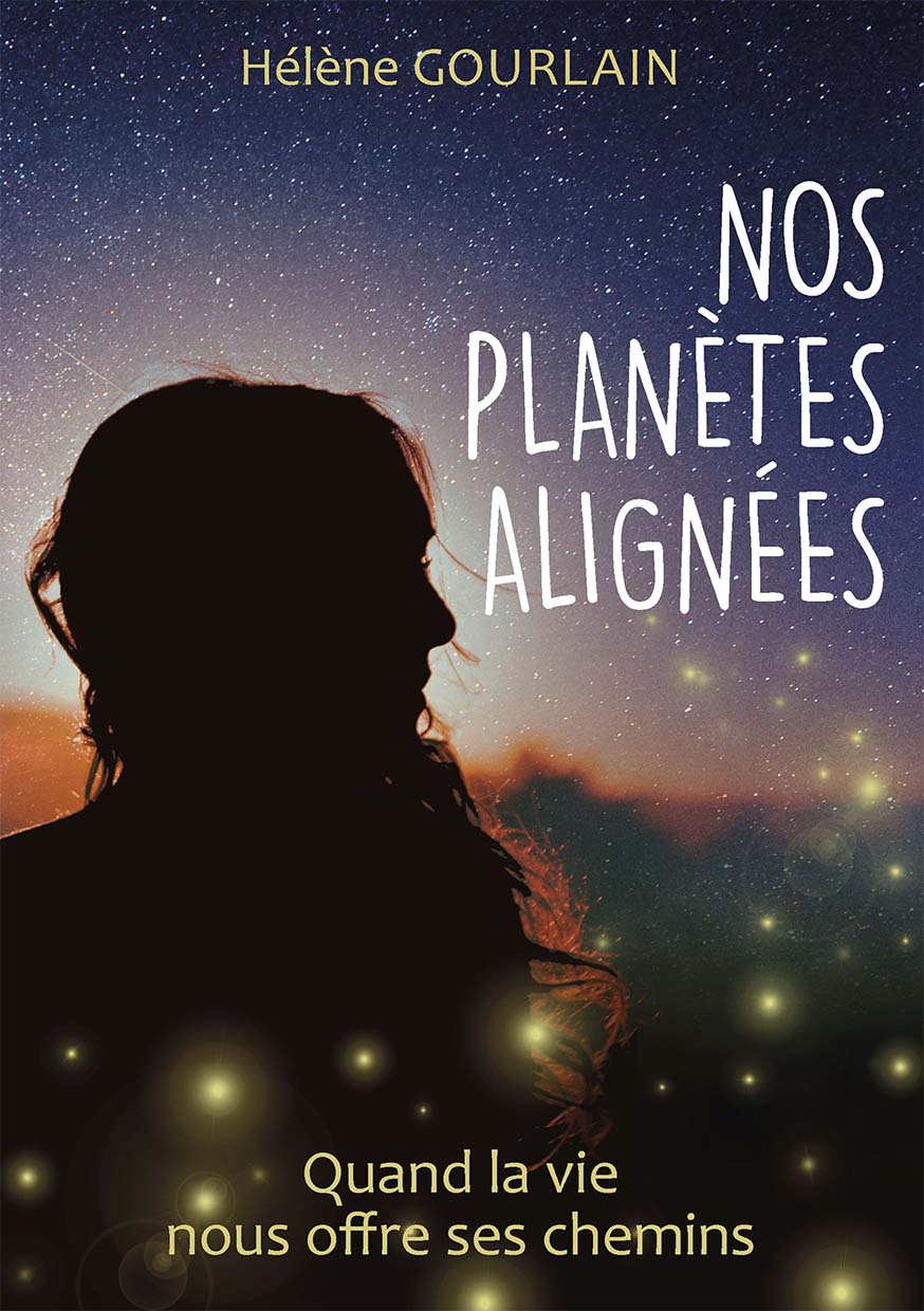 Helene Gourlain - Nos planètes alignées