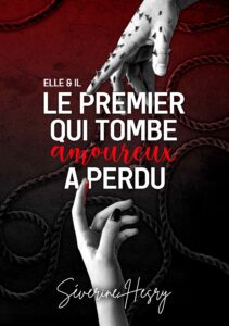 Le premier qui tombe amoureux a perdu-ebook